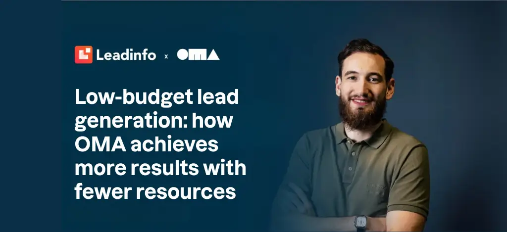 Low-budget lead generation: how OMA achieves more results with fewer resources