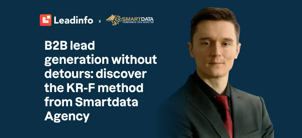 B2B lead generation without detours: discover the KR-F method from Smartdata Agency