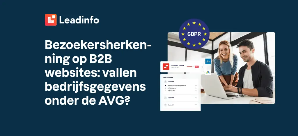 Bezoekersherkenning op B2B websites: vallen bedrijfsgegevens onder de AVG?