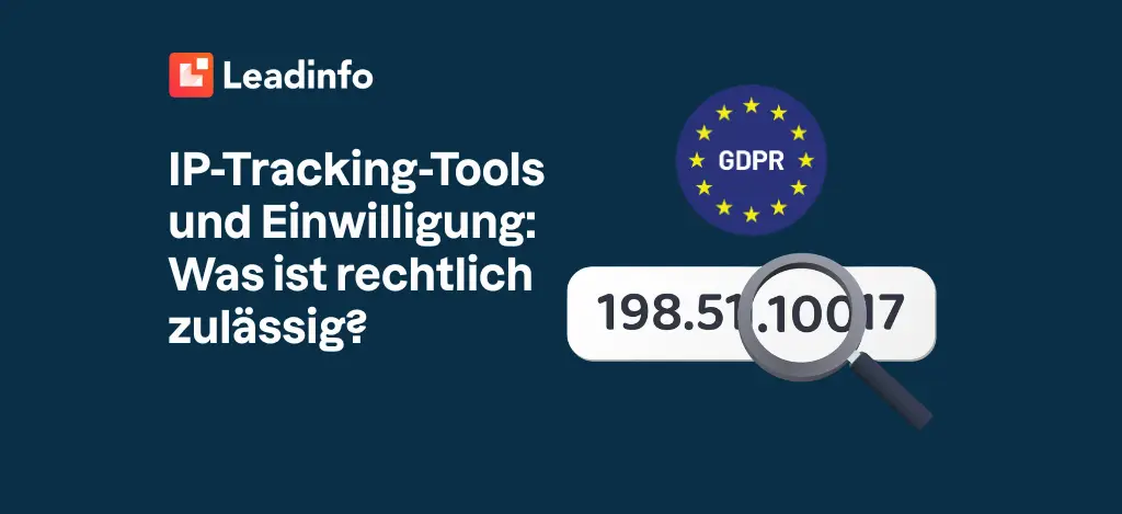 IP-Tracking-Tools und Einwilligung: Was ist rechtlich zulässig?