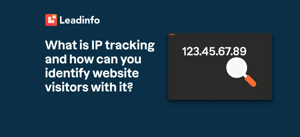 What is IP tracking and how can you identify website visitors with it?