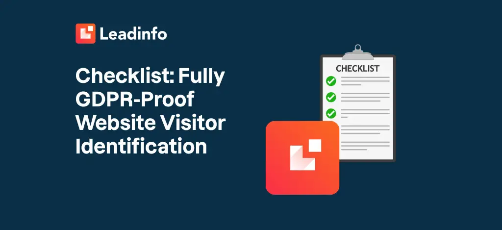 Checklist: Fully GDPR-Proof Website Visitor Identification