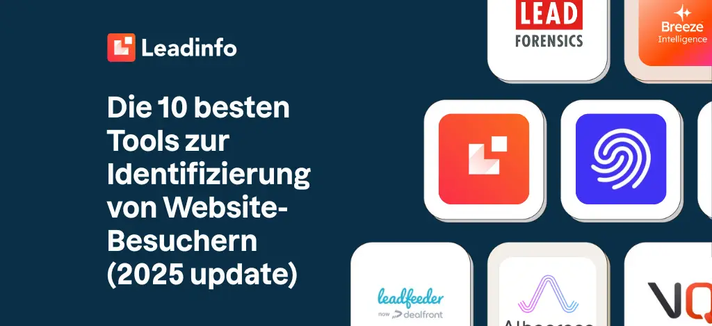 Die 10 besten Tools zur Identifizierung von Website-Besuchern (2025 update)