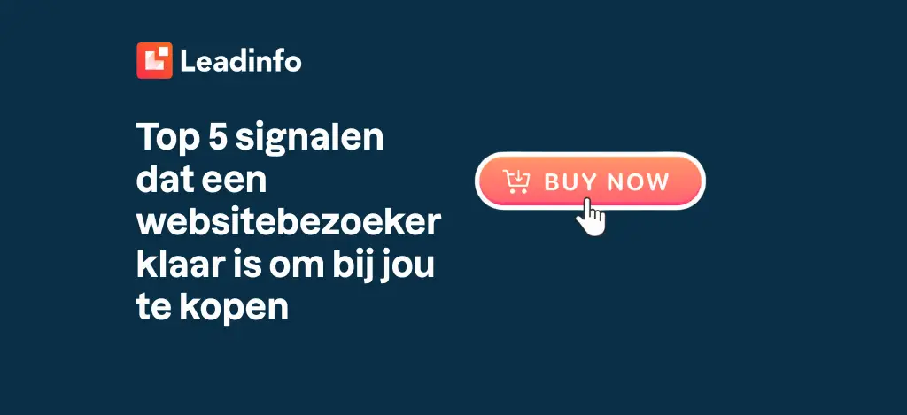 Top 5 signalen dat een websitebezoeker klaar is om bij jou te kopen