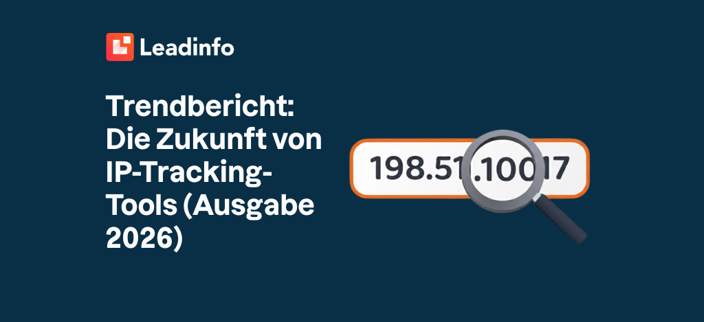 Trendbericht: Die Zukunft von IP-Tracking-Tools (Ausgabe 2026)