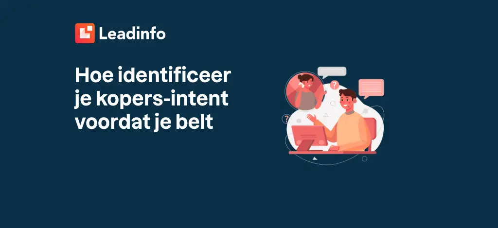 Hoe identificeer je koopintentie voordat je belt