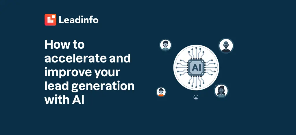 How to accelerate and improve your lead generation with AI